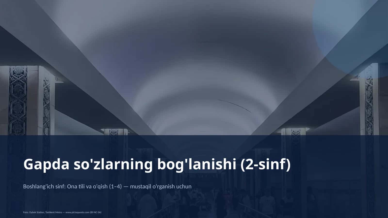 Gapda so'zlarning bog'lanishi (2-sinf) 1