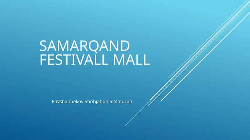SAMARQAND FESTIVALL MALL 1