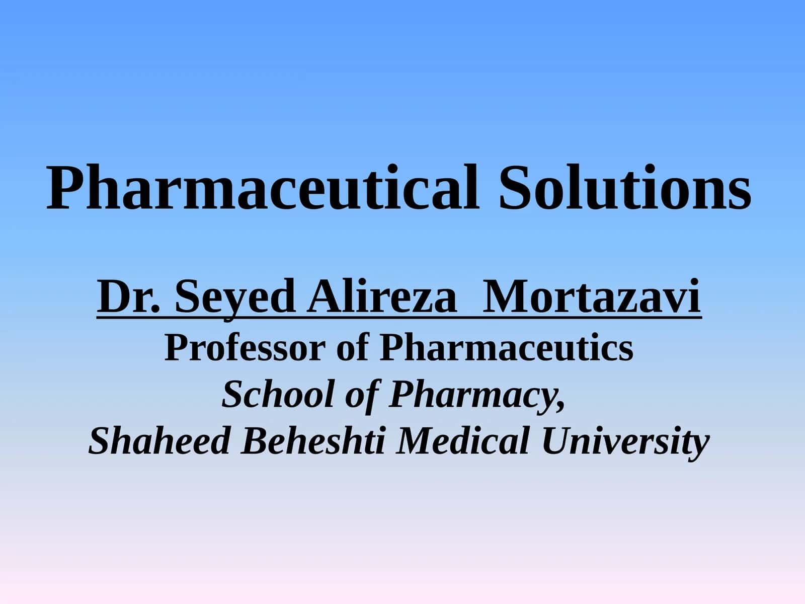 Pharmaceutical Solutions 1