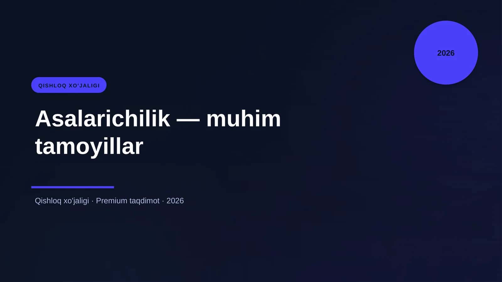Asalarichilik — muhim tamoyillar 1