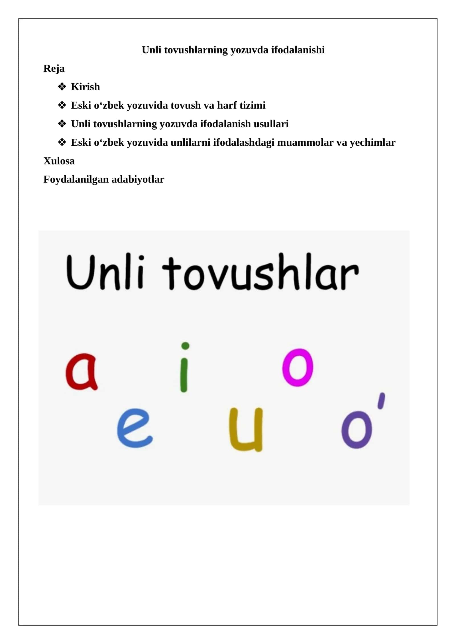 Unli tovushlarning yozuvda ifodalanishi 1