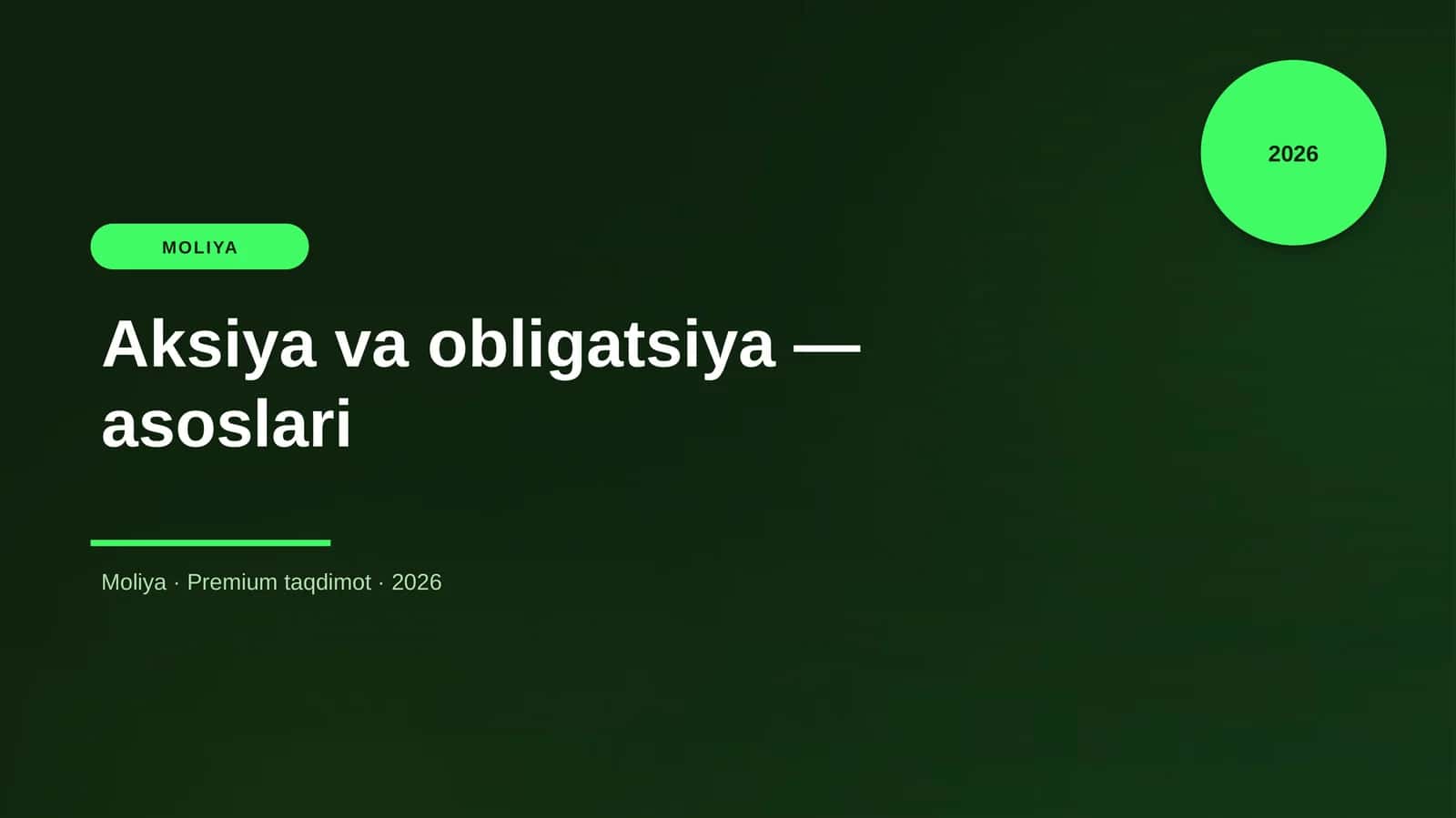 Aksiya va obligatsiya — asoslari 1