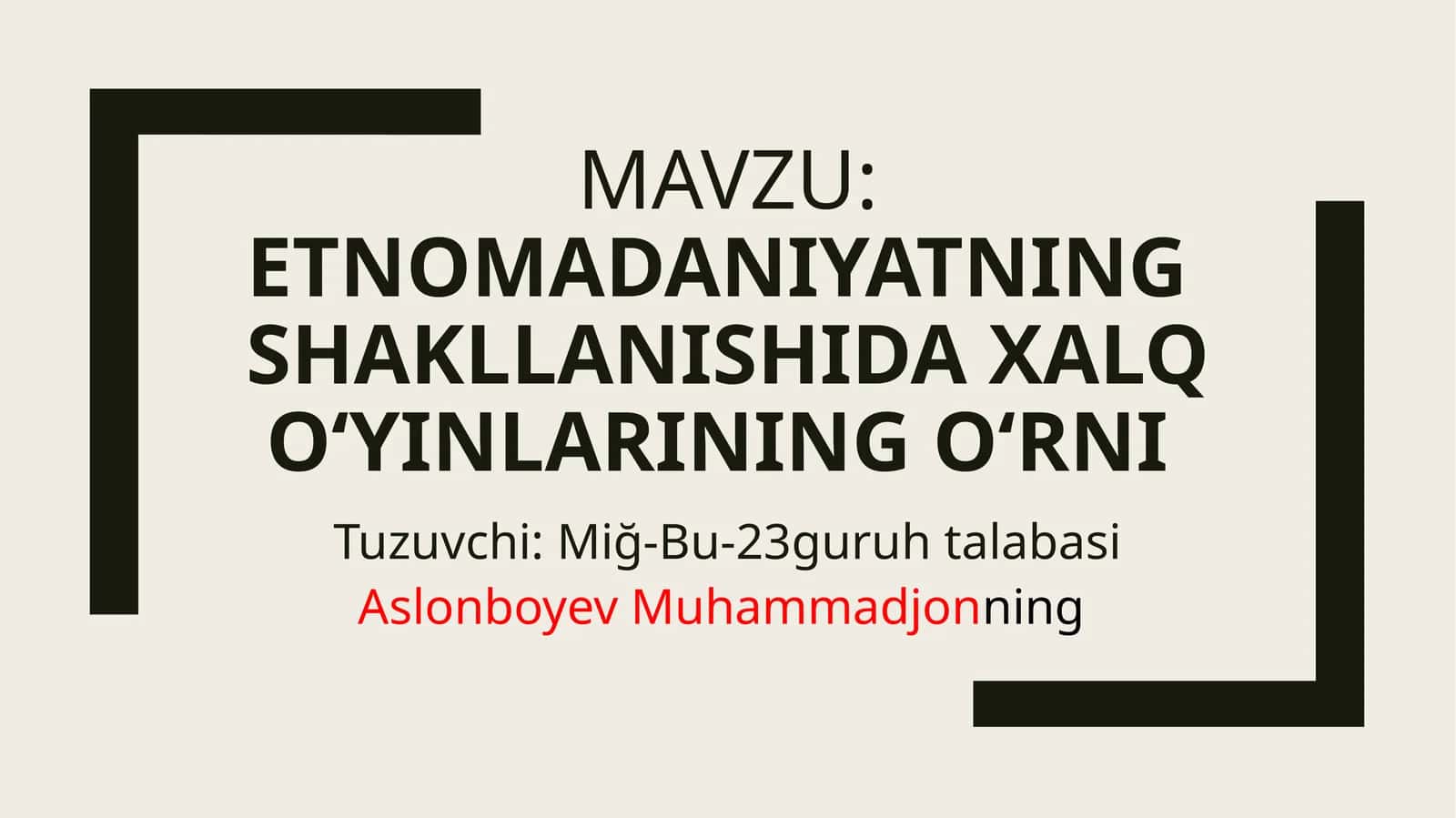 Etnomadaniyatning  shakllanishi 1