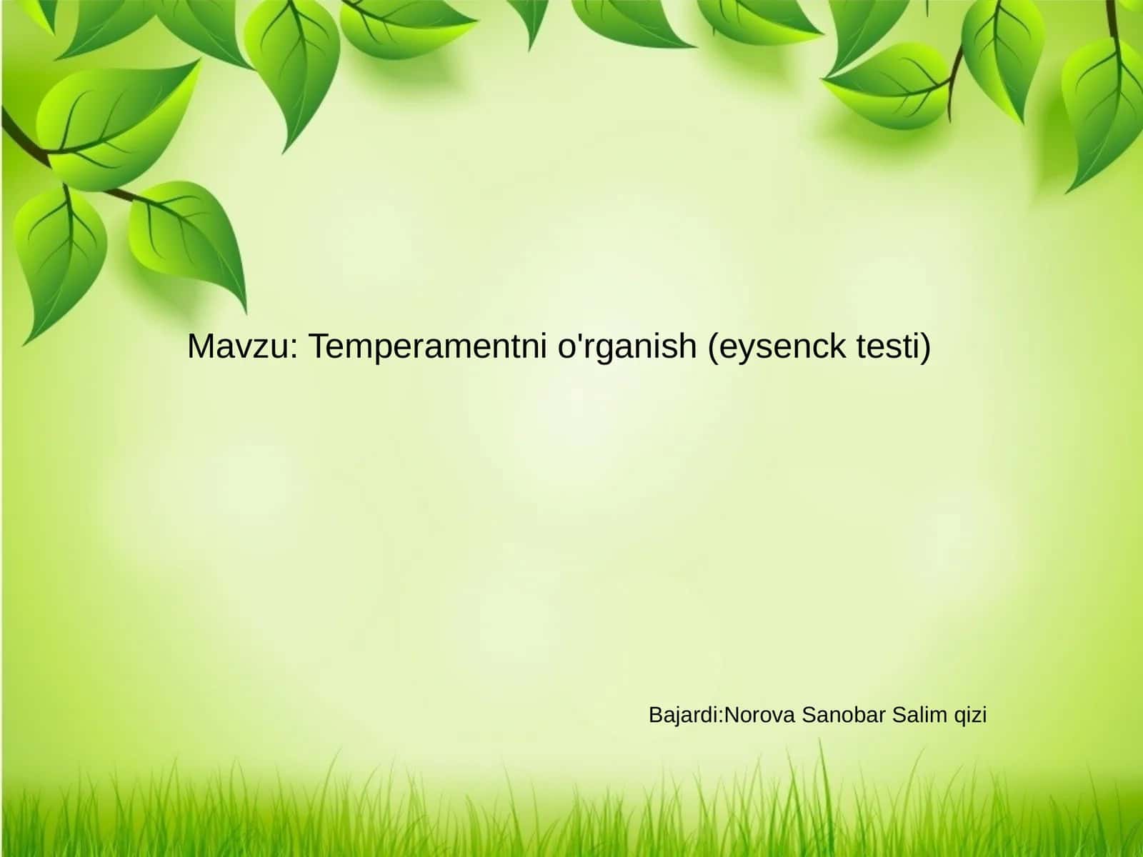 Temperamentni o'rganish (eysenck testi) 1