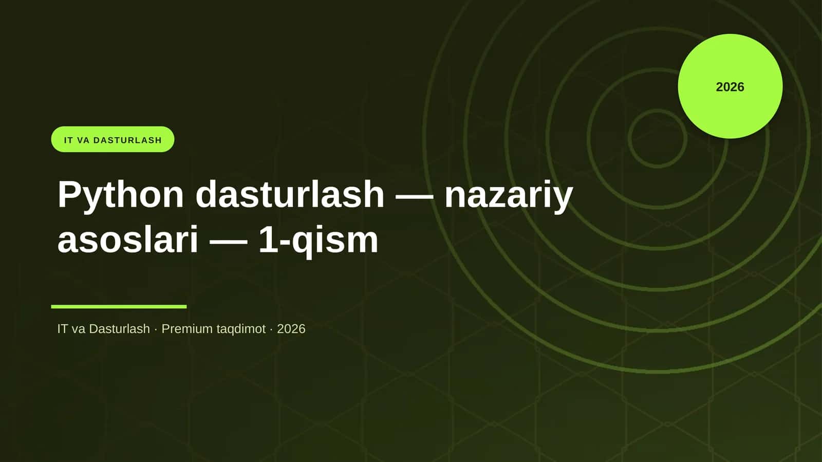 Python dasturlash — nazariy asoslari — 1-qism 1