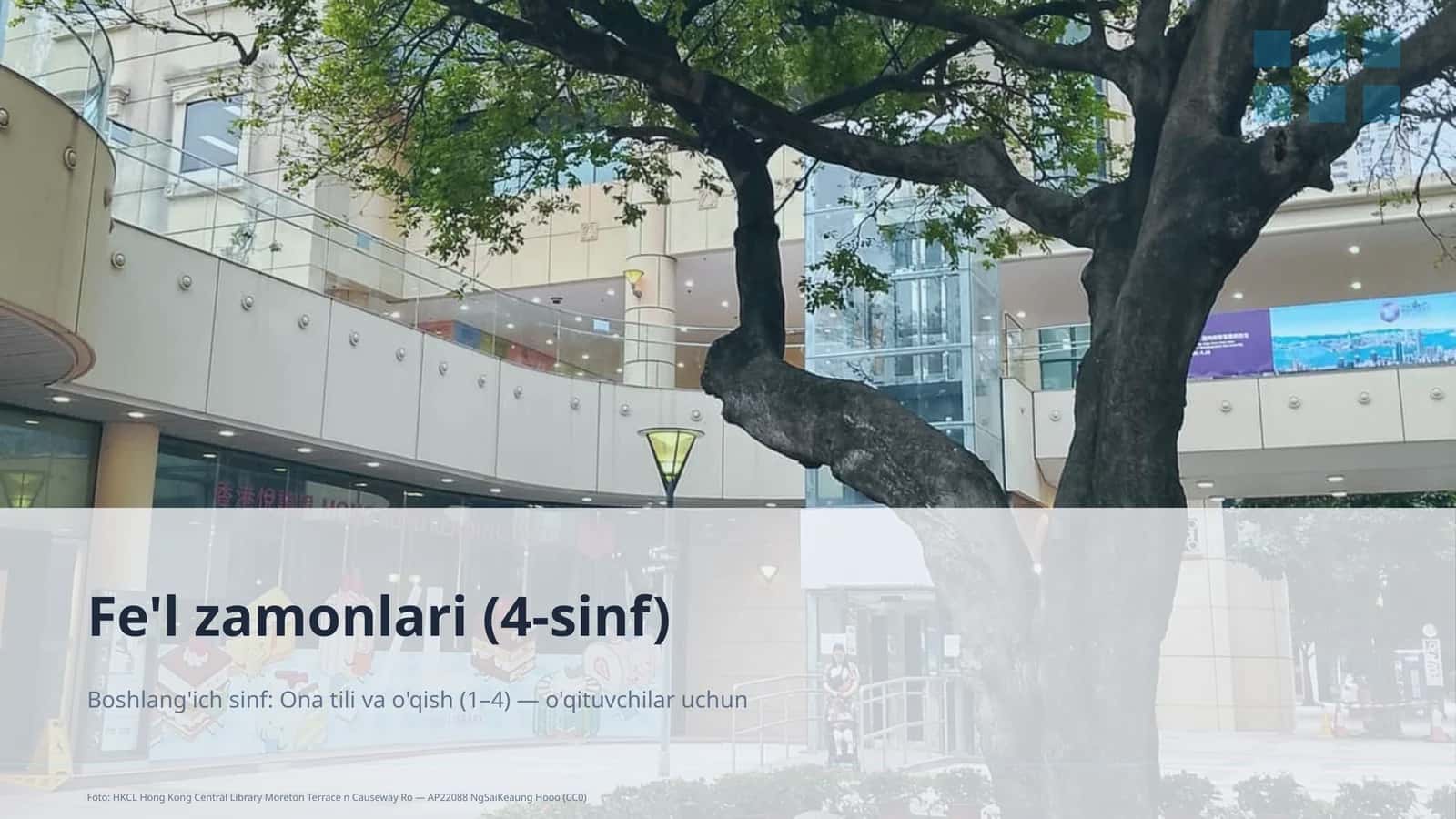 Fe'l zamonlari (4-sinf) 1