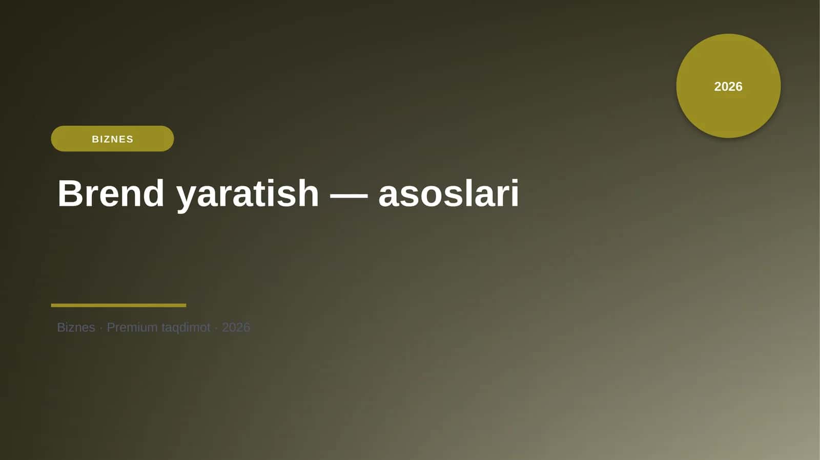 Brend yaratish — asoslari 1