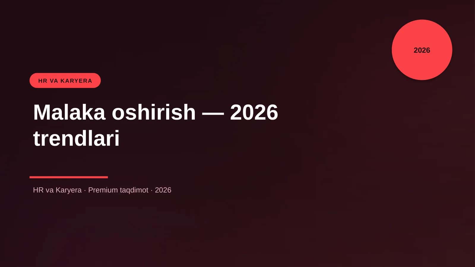 Malaka oshirish — 2026 trendlari 1