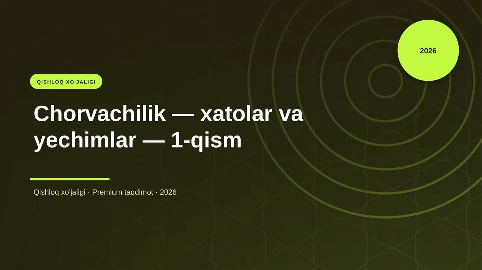Chorvachilik — xatolar va yechimlar — 1-qism 1