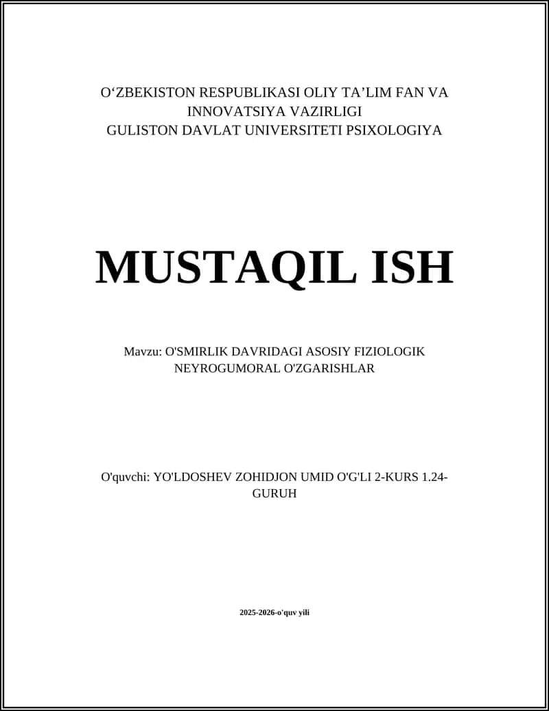 O'SMIRLIK DAVRIDAGI ASOSIY FIZIOLOGIK NEYROGUMORAL O'ZGARISHLAR 1