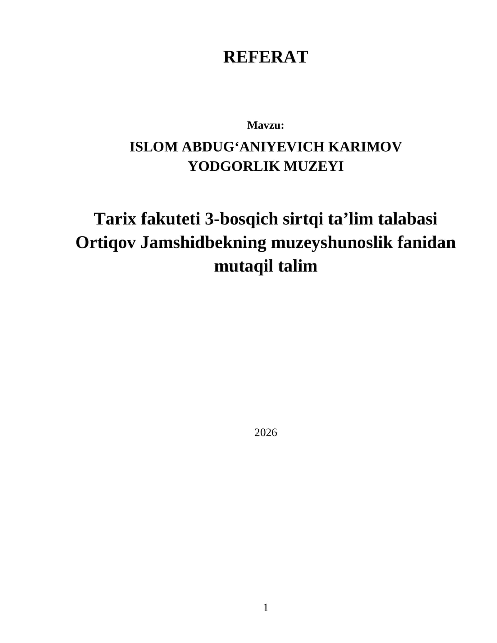 ISLOM ABDUG‘ANIYEVICH KARIMOV YODGORLIK MUZEYI 1