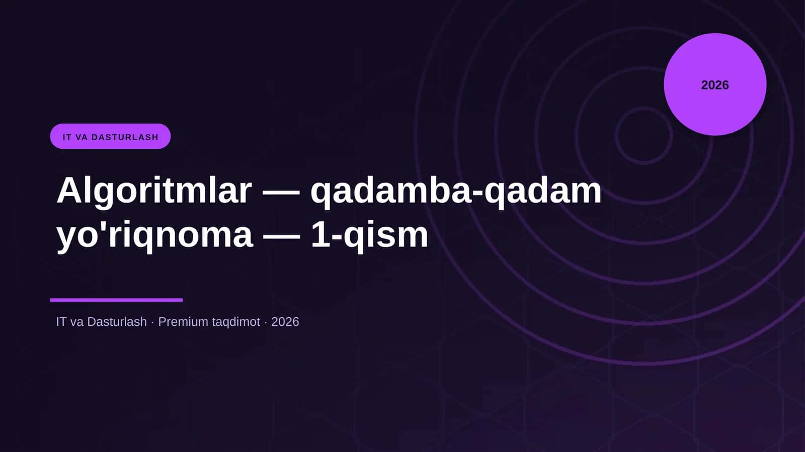 Algoritmlar — qadamba-qadam yo'riqnoma — 1-qism 1