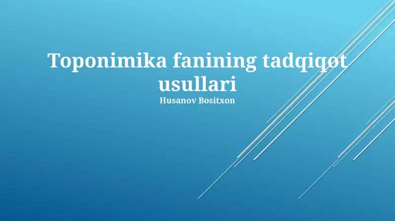 Toponimika fanining tadqiqot usullari 1