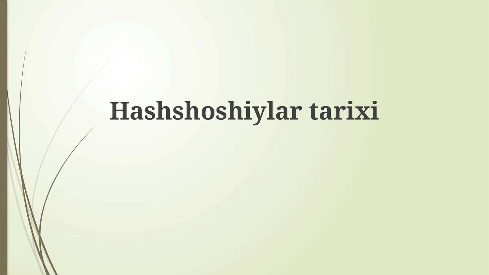 Hashshoshiylartarixi 1