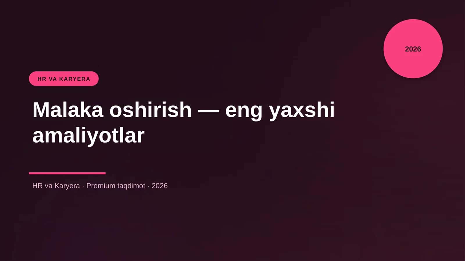 Malaka oshirish — eng yaxshi amaliyotlar 1