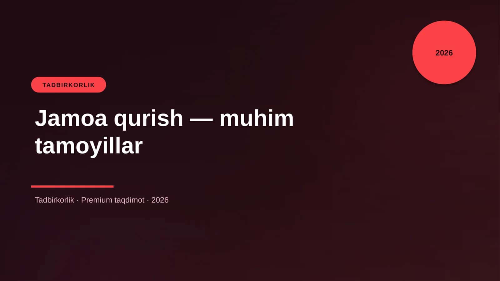 Jamoa qurish — muhim tamoyillar 1