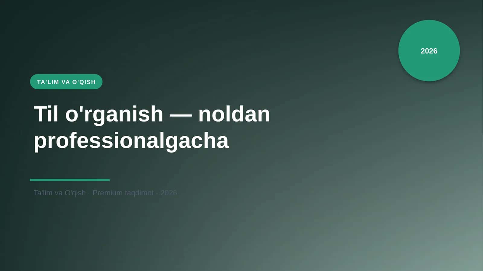 Til o'rganish — noldan professionalgacha 1