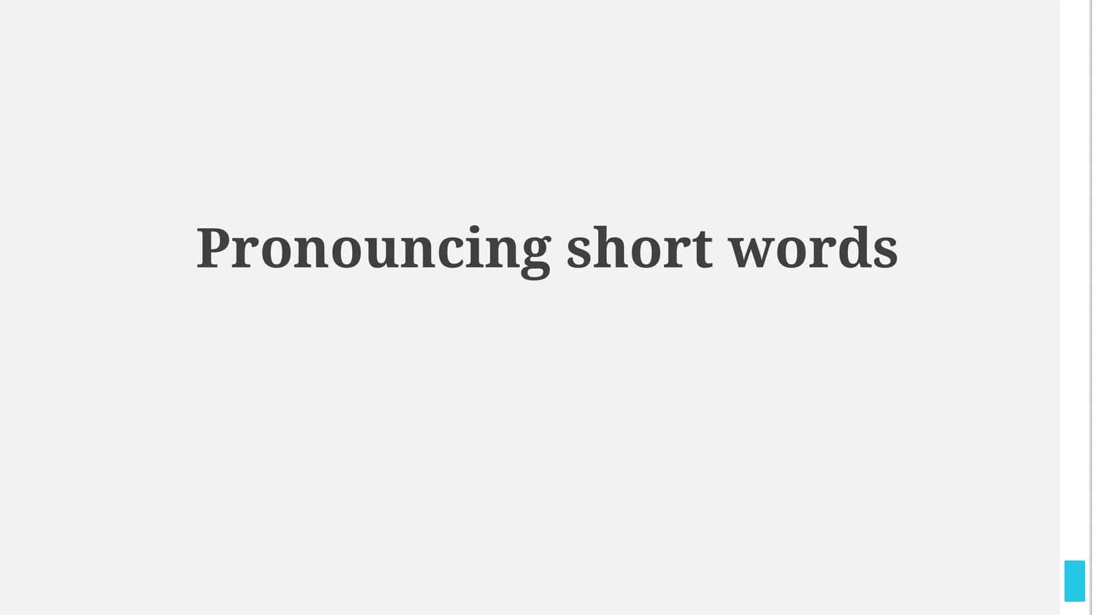 Pronouncing shortwords 1