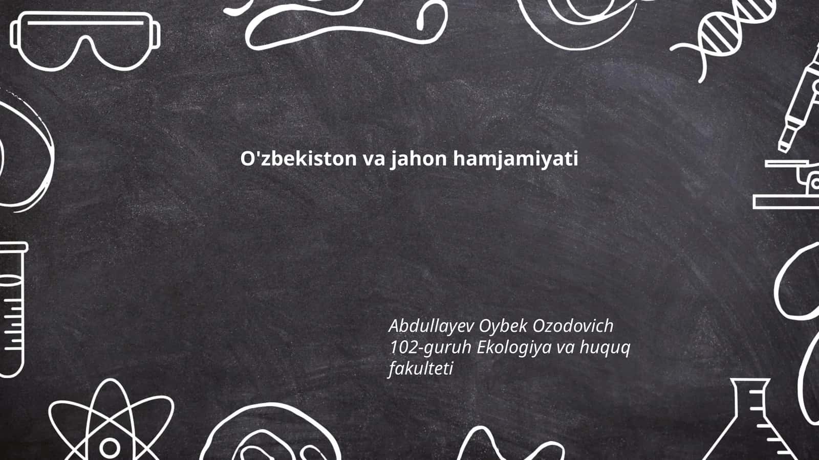 O'zbekiston va jahon hamjamiyati 1