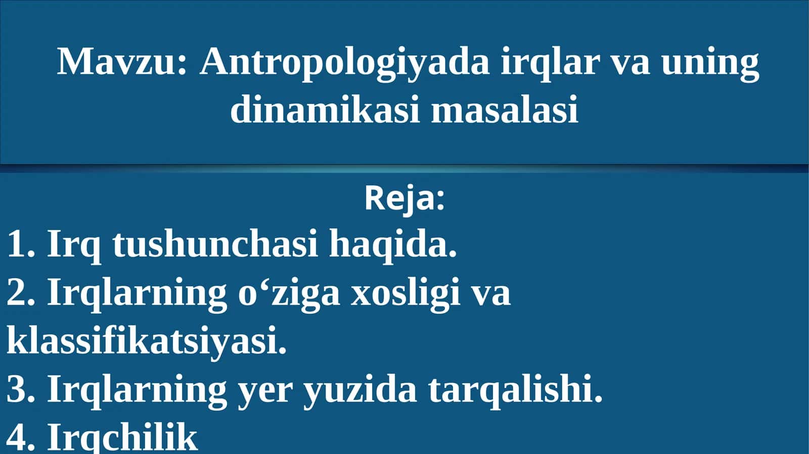 Antropologiyada irqlar va uning dinamikasi masalasi 1