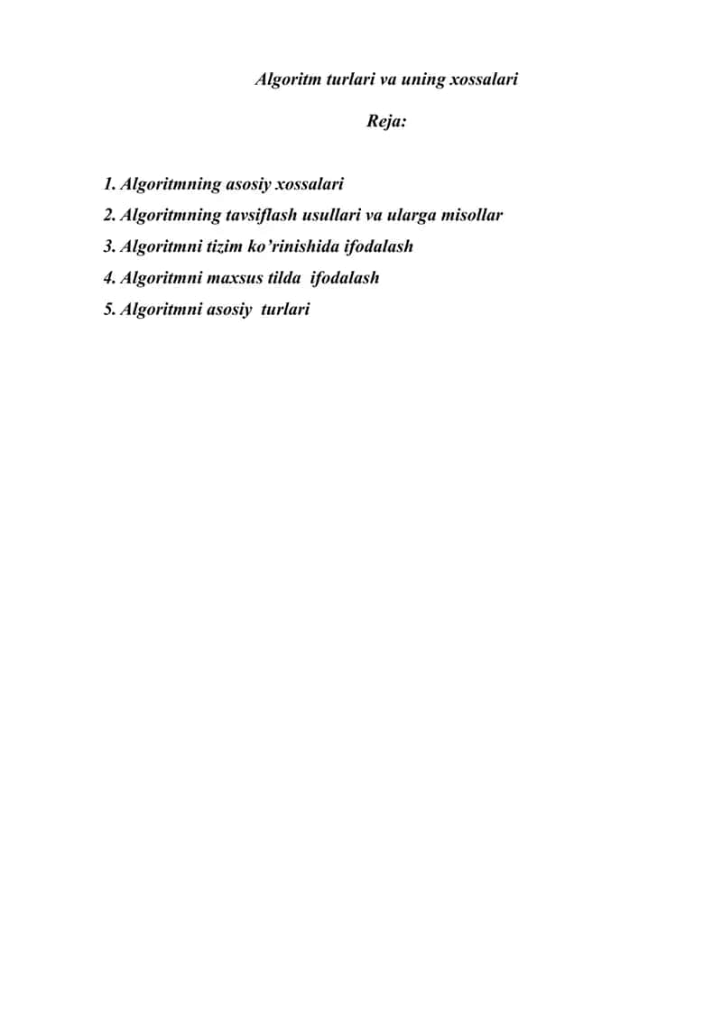 Algoritm turlari va uning xossalari 1