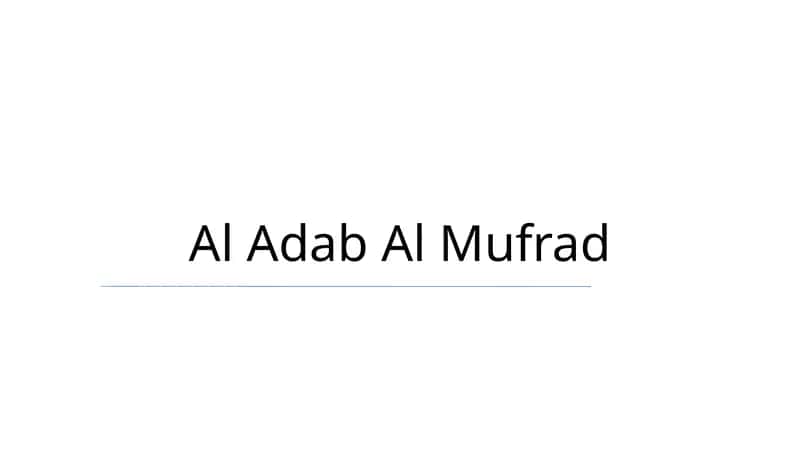 Al Adab Al Mufrad 1