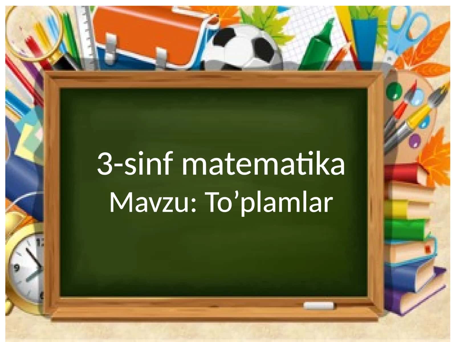 3-sinf matematika .To'plamlar 1