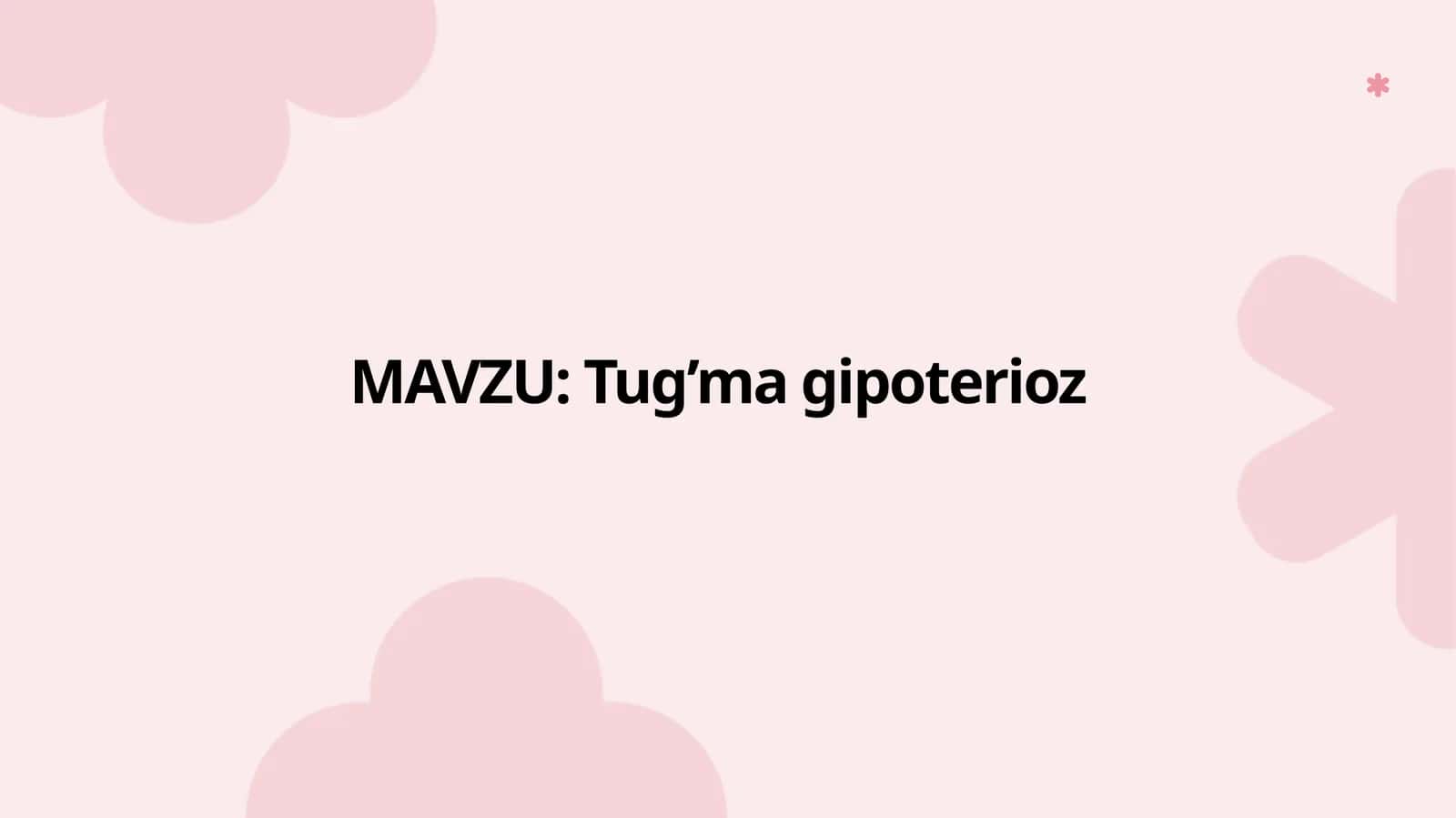 Tug‘magipoterioz 1