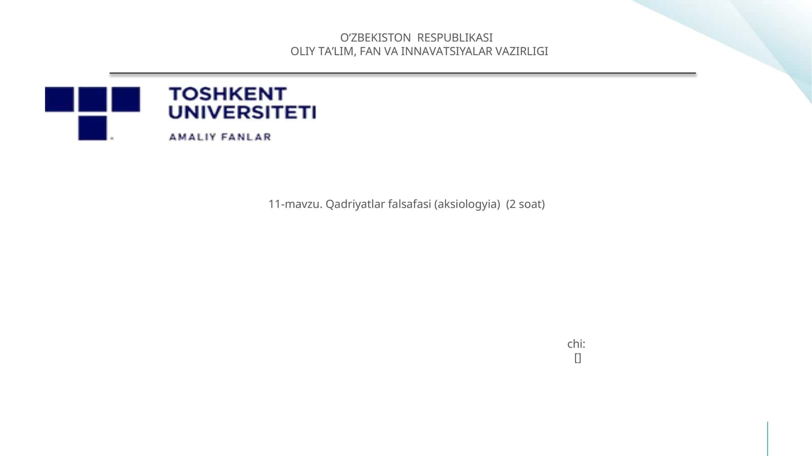 Qadriyatlar falsafasi (aksiologyia) (2 soat) 1
