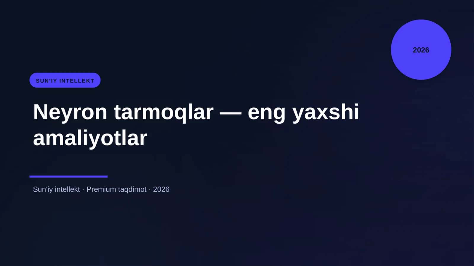 Neyron tarmoqlar — eng yaxshi amaliyotlar 1
