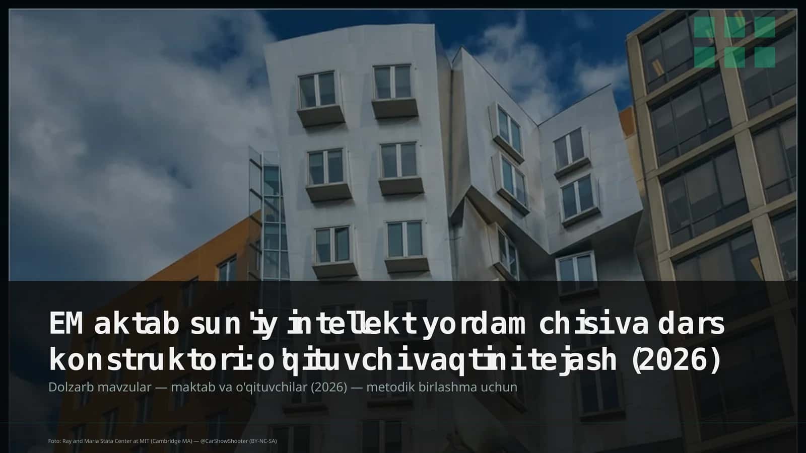 EMaktab sun'iy intellekt yordamchisi va dars konstruktori: o'qituvchi vaqtini tejash 1