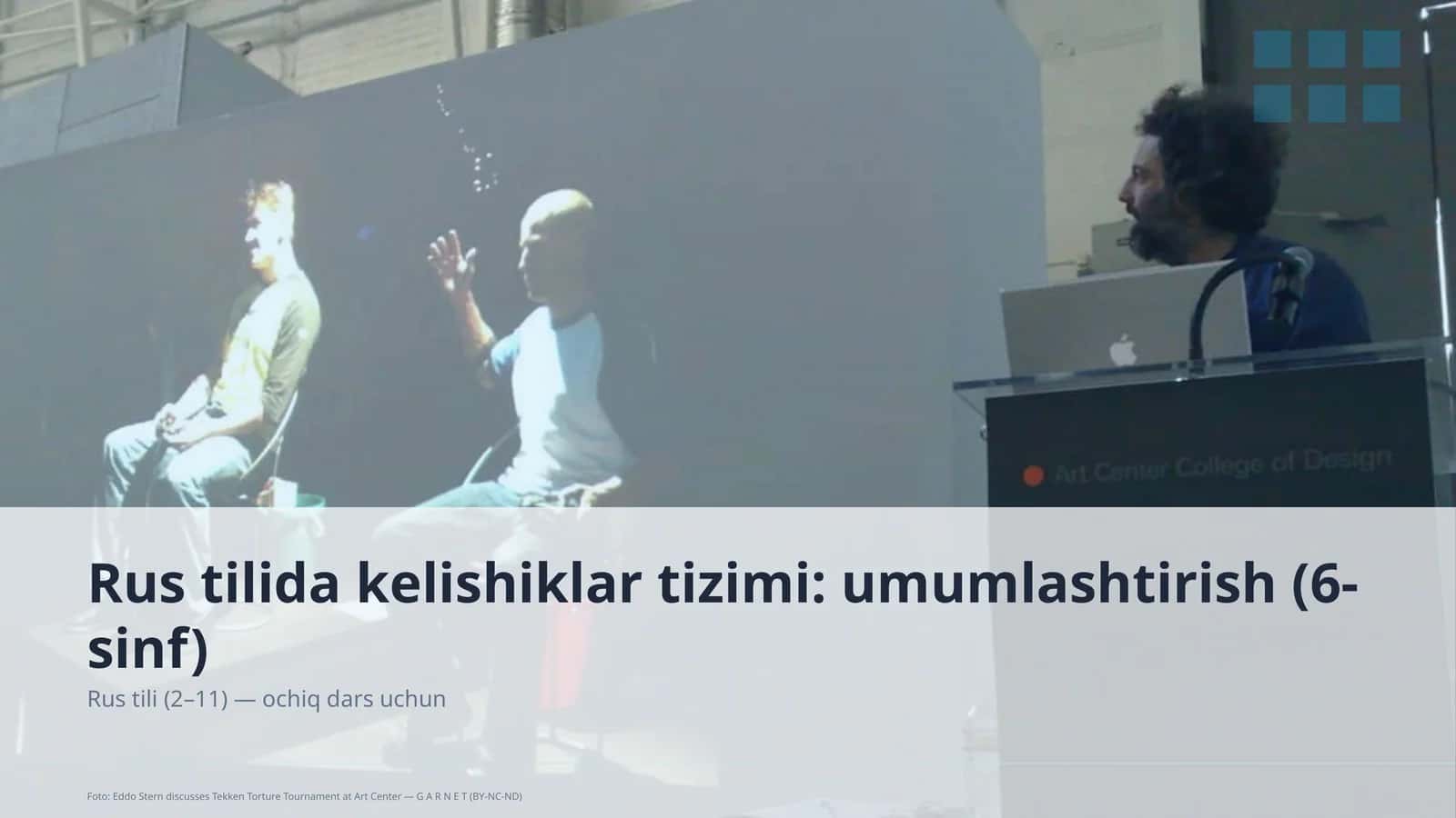 Rus tilida kelishiklar tizimi: umumlashtirish (6-sinf) 1