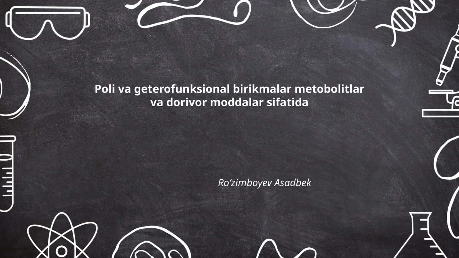 Poli va geterofunksional birikmalar 1