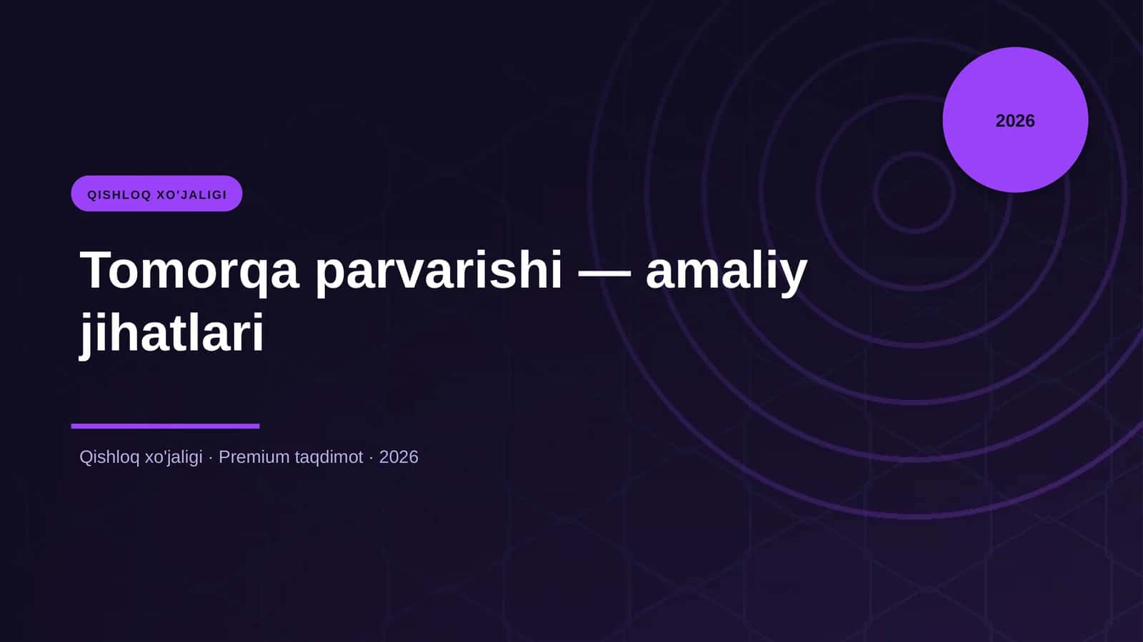 Tomorqa parvarishi — amaliy jihatlari 1