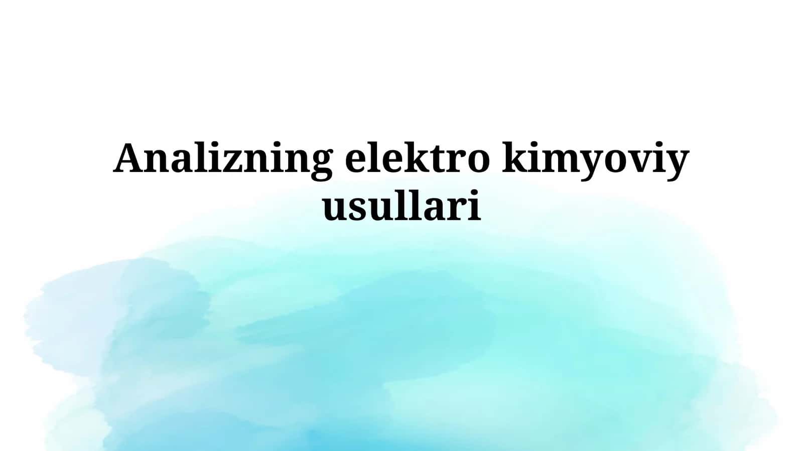 Elektrokimyoviy Analiz 1