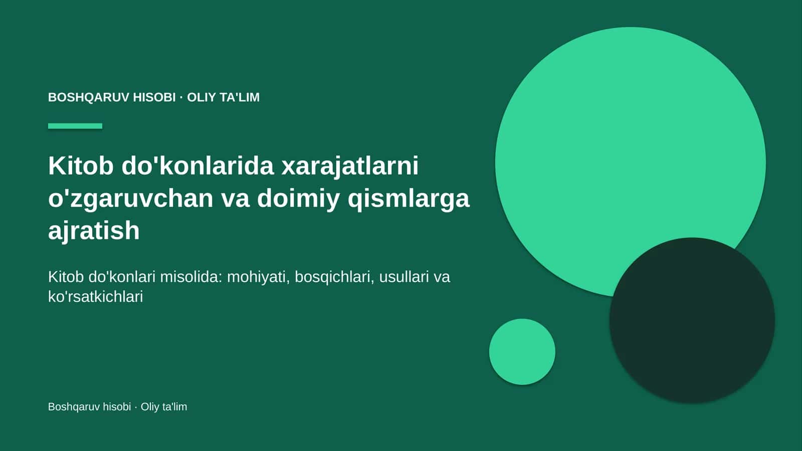 Kitob do'konlarida xarajatlarni o'zgaruvchan va doimiy qismlarga ajratish 1