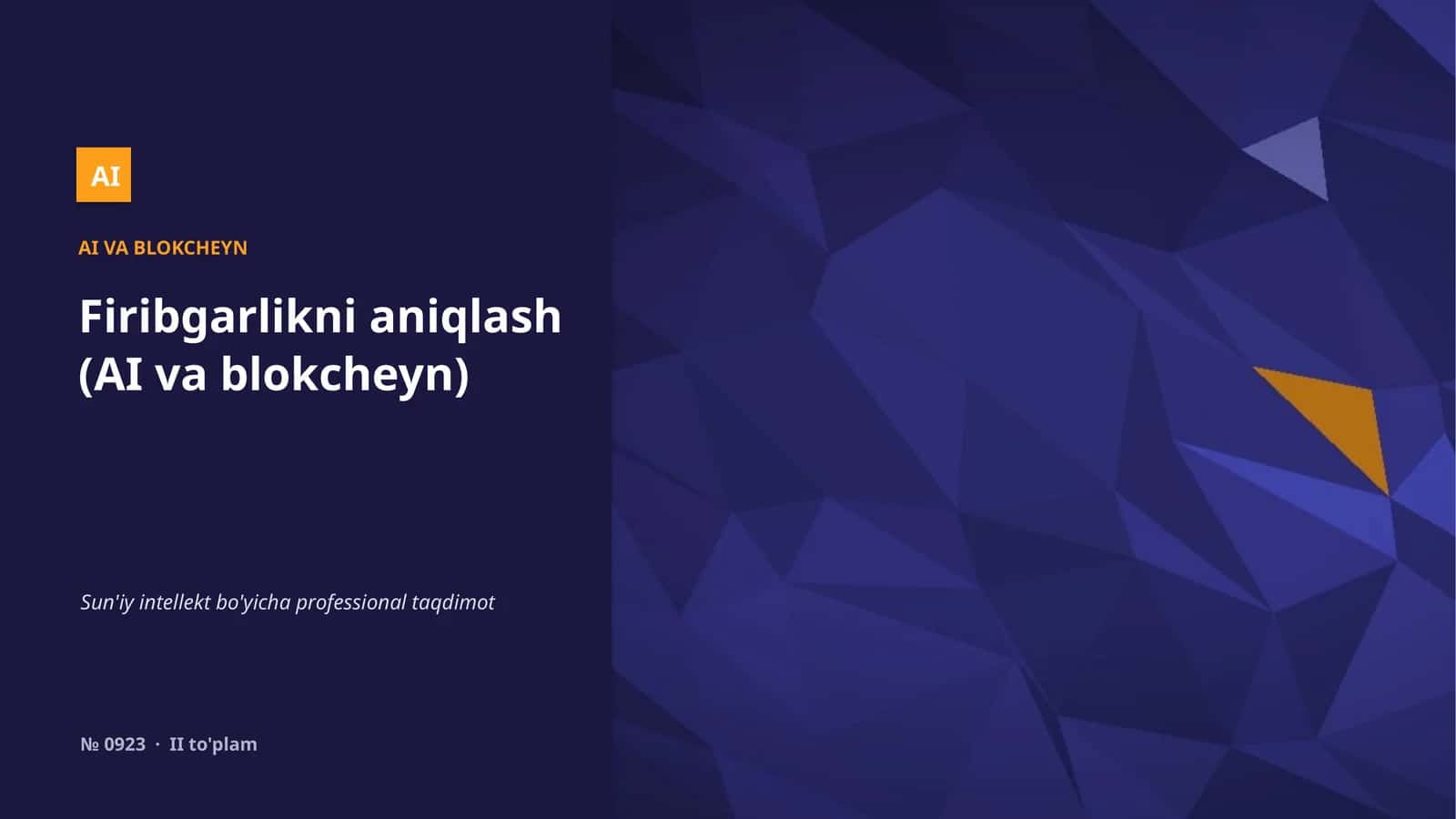 Firibgarlikni aniqlash (AI va blokcheyn) 1