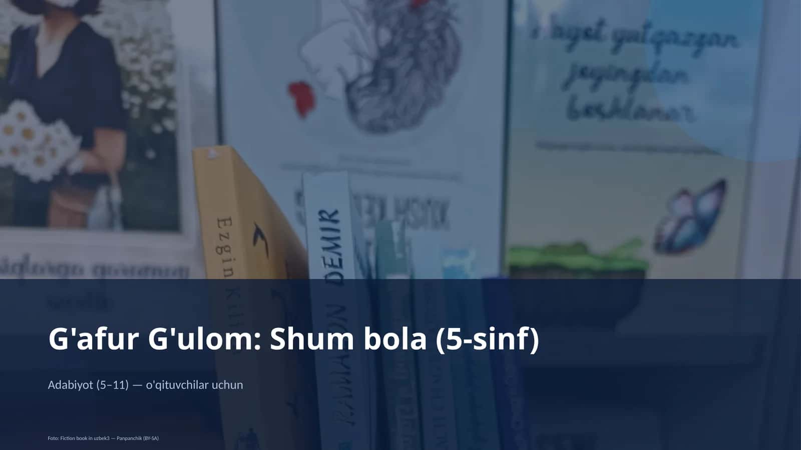 G'afur G'ulom: Shum bola (5-sinf) 1