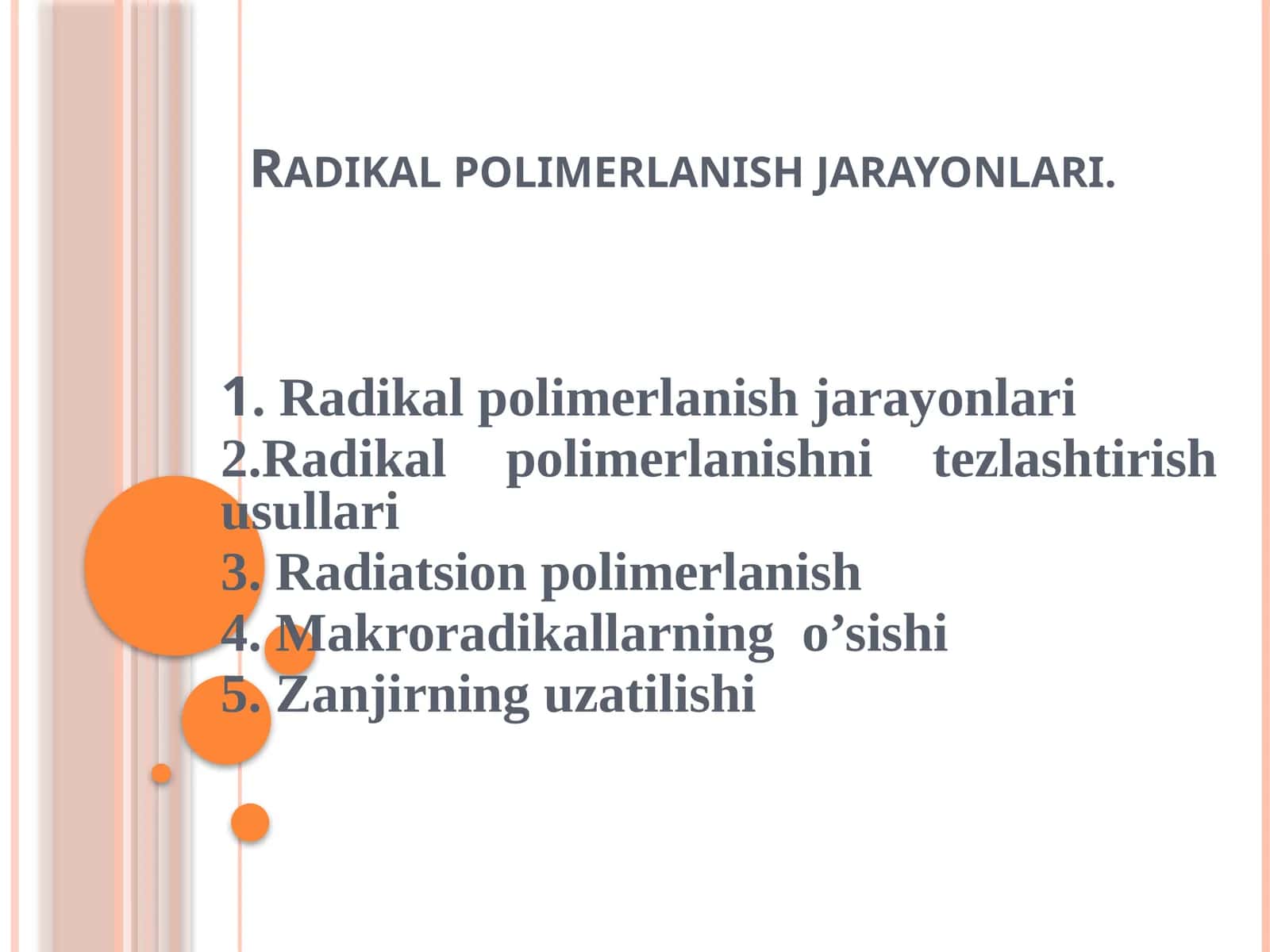 Radikal polimerlanish jarayonlari 1