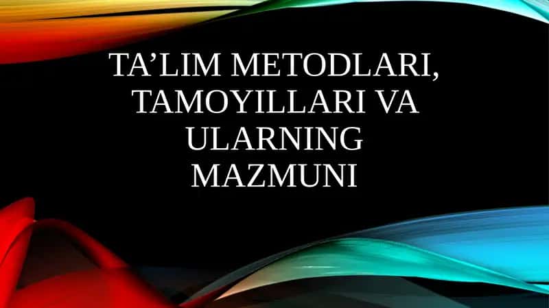 Ta’lim Metodlari 1
