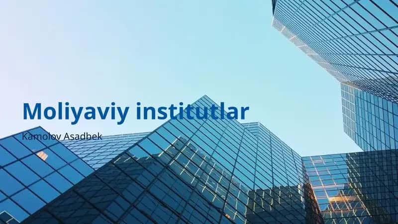 Moliyaviy institutlar 1