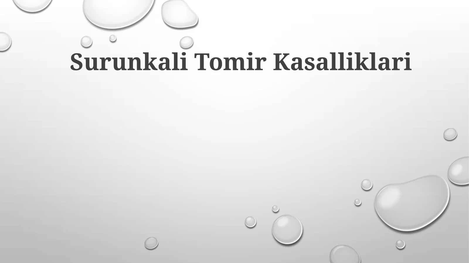 Surunkali Tomir Kasalliklari 1