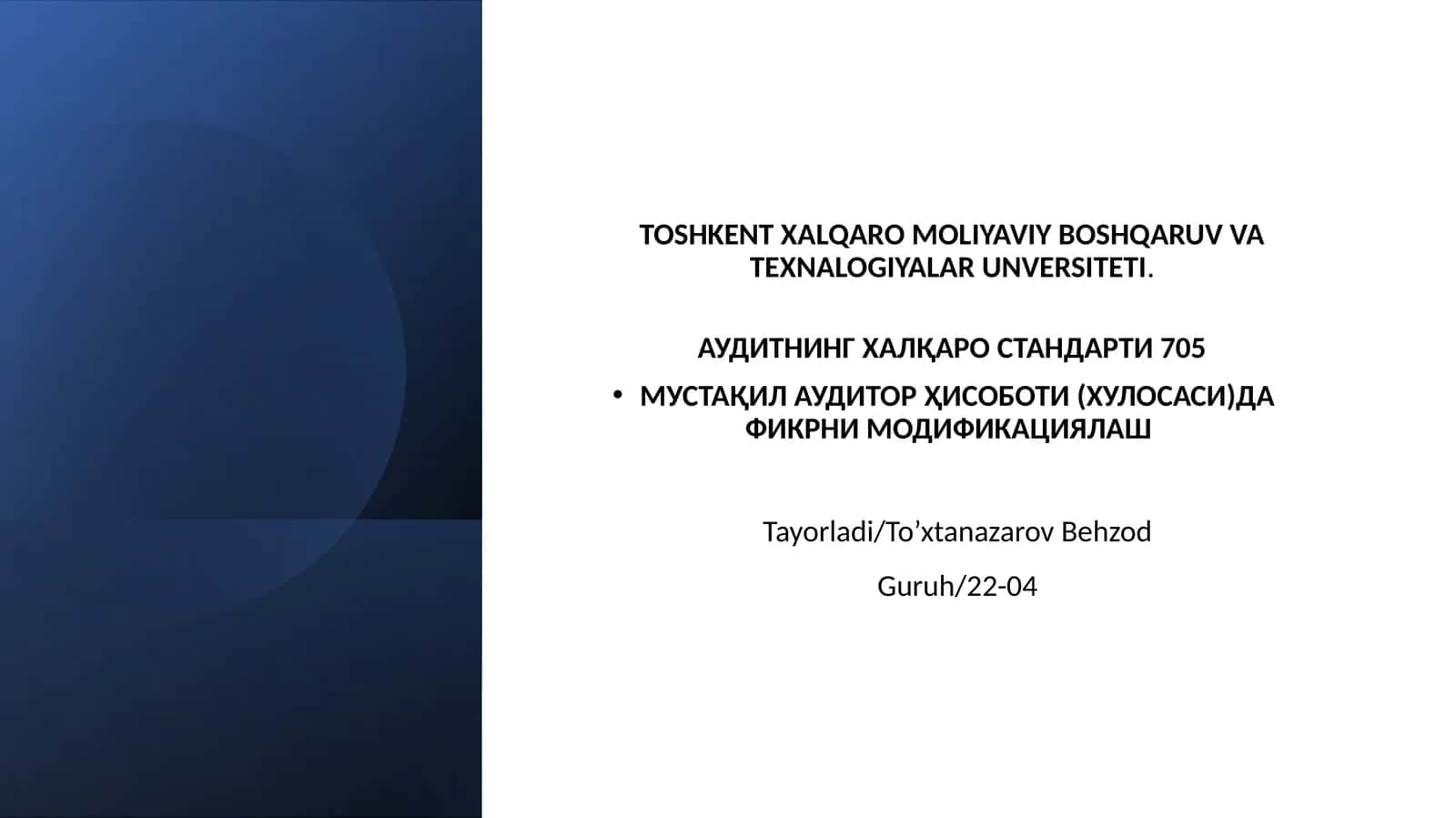 Аудитнинг Халқаро Стандарти 705 1