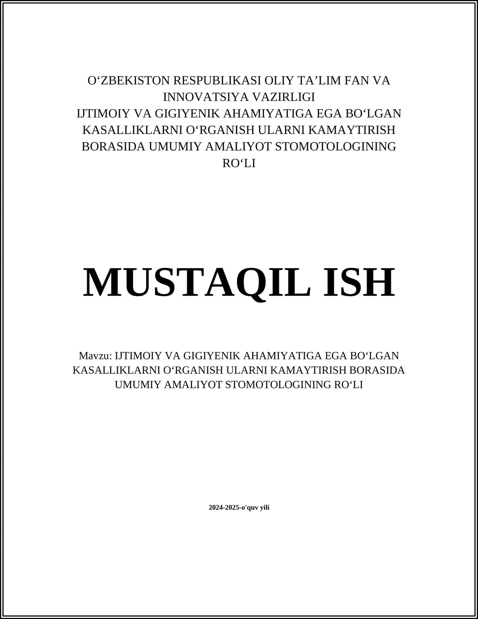 IJTIMOIY VA GIGIYENIK AHAMIYATIGA EGA BOʻLGAN KASALLIKLARNI OʻRGANISH ULARNI KAMAYTIRISH BORASIDA UMUMIY AMALIYOT STOMOTOLOGINING ROʻLI 1