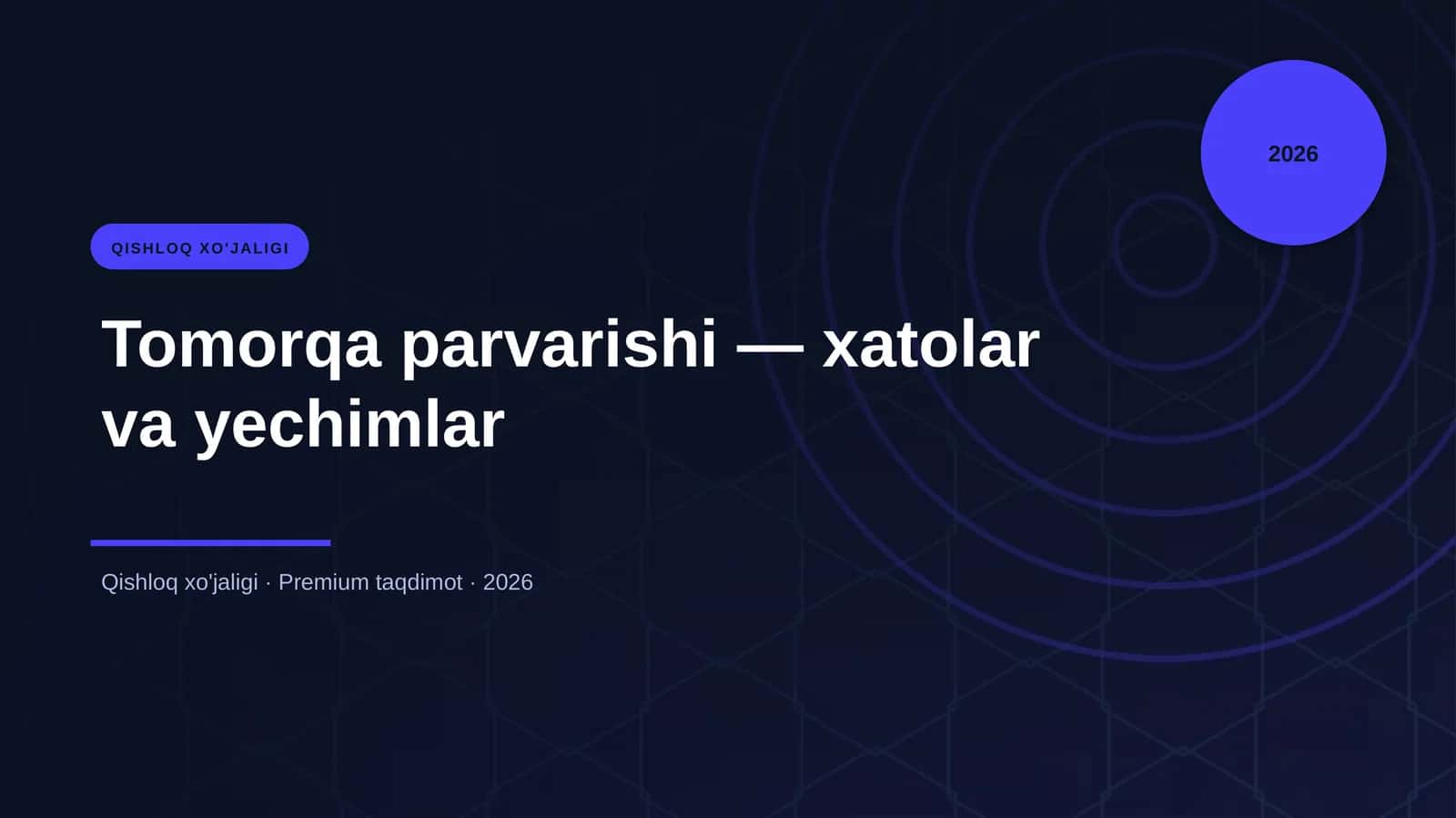 Tomorqa parvarishi — xatolar va yechimlar 1