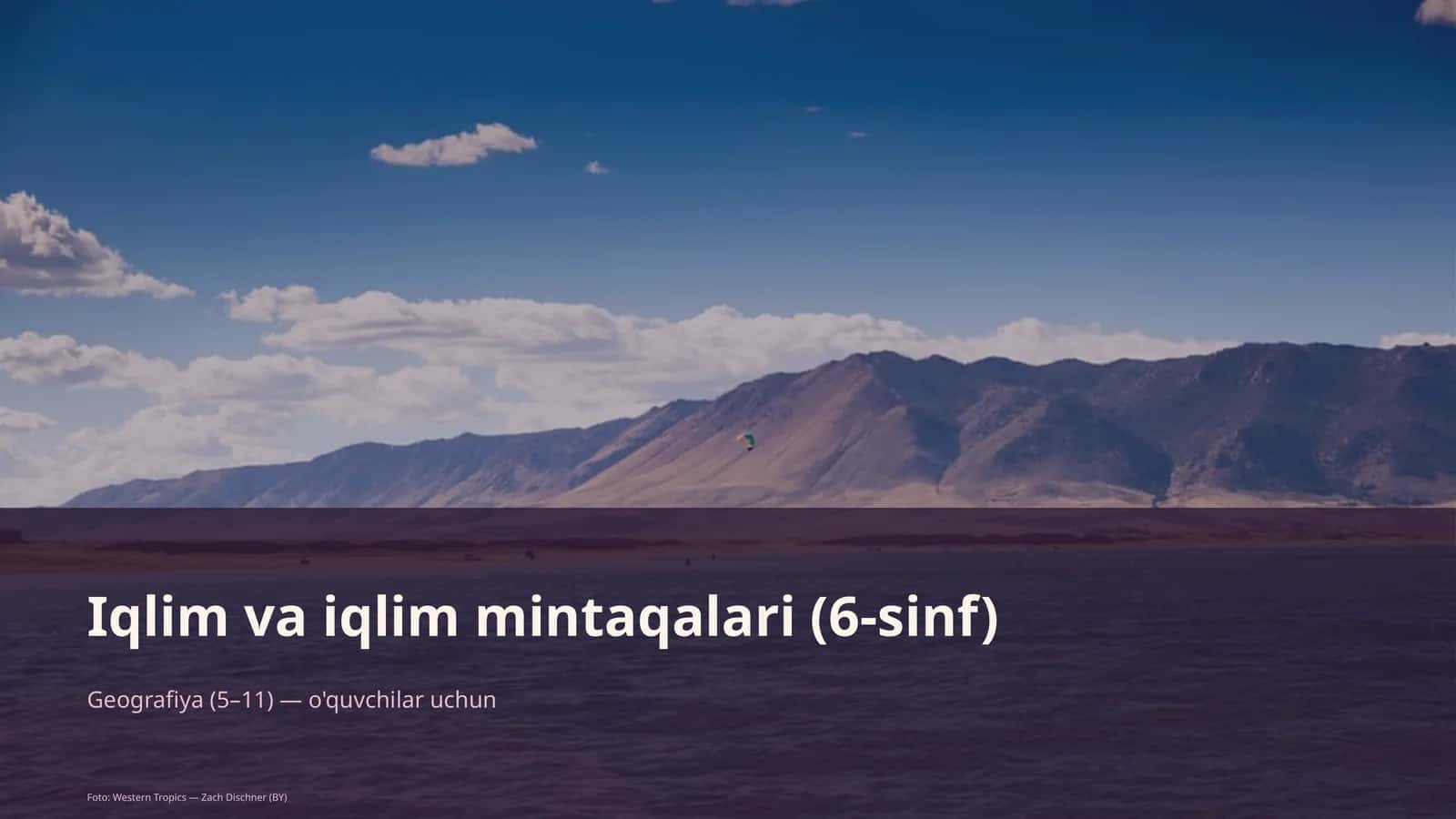 Iqlim va iqlim mintaqalari (6-sinf) 1