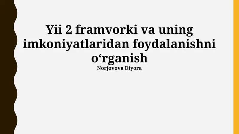 Yii 2 Framework va uning imkoniyatlari 1