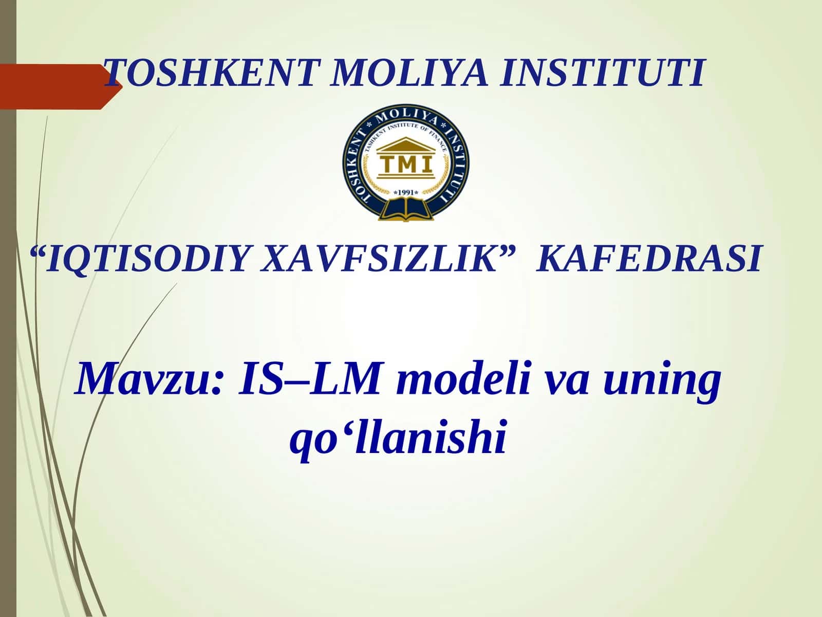 IS–LM modeli va uning qo‘llanishi 1