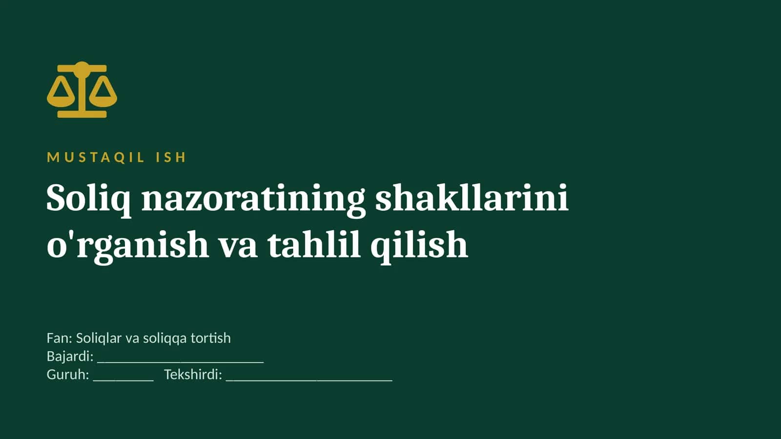 Soliq nazoratining shakllarini o'rganish, tahlil qilish 1