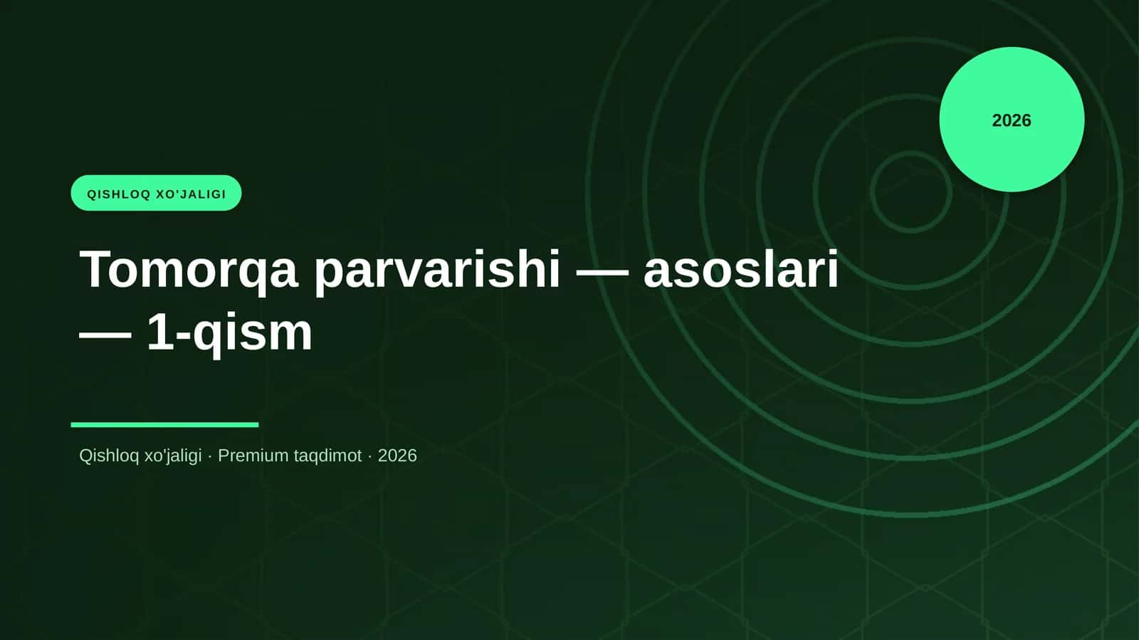Tomorqa parvarishi — asoslari — 1-qism 1